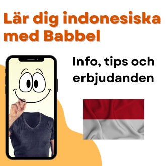 Lär dig indonesiska med Babbel - Info tips och erbjudanden