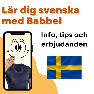 Lär dig svenska med Babbel - Info tips och erbjudanden