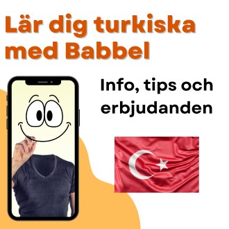 Lär dig turkiska med Babbel - Info tips och erbjudanden