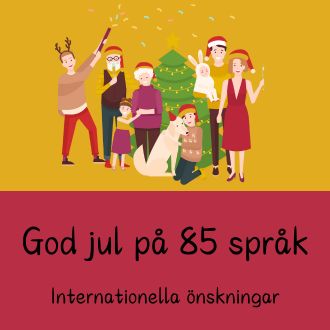 God jul på 85 språk - Internationella önskningar