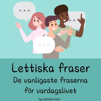 Lettiska fraser - De vanligaste fraserna för vardagslivet
