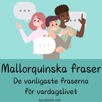 Mallorquinska fraser - De vanligaste fraserna för vardagslivet